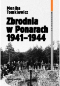Zbrodnia w Ponarach 1941 - 1944