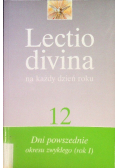 Lectio divina na każdy dzień roku Tom 12 Dni powszednie okresu zwykłego (rok I)
