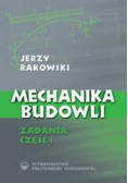 Mechanika budowli. Zadania. Część I