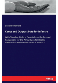 Camp and Outpost Duty for Infantry