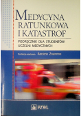 Medycyna ratunkowa i katastrof
