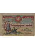 Jeszcze Polska nie zginęła  Pieśni patriotyczne i narodowe  1913r