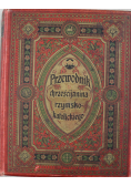 Przewodnik chrześcijanina rzymsko katolickiego 1905 r.