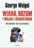 Wiara rozum i wojna z dżihadyzmem