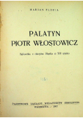 Palatyn Piotr Włostowicz 1947 r.