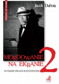 Mordowanie na ekranie 2