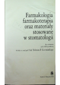 Farmakologia farmakoterapia oraz materiały stosowane w stomatologii