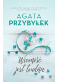 Wierność jest trudna