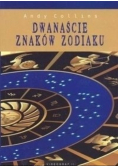 Dwanaście znaków zodiaku