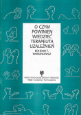 O czym powinien wiedzieć terapeuta uzależnień