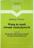 Wstęp do teorii równań różniczkowych Część II