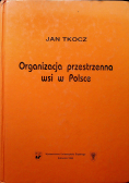 Organizacja przestrzenna wsi w Polsce