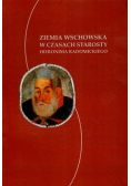 Ziemia wschowska w czasach starosty Hieronima Radomickiego
