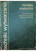 Obróbka plastyczna