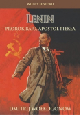Lenin prorok raju apostoł piekła