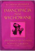 Emancypacja przez wychowanie