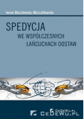 Spedycja we współczesnych łańcuchach dostaw