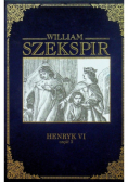 Henryk VI Część 3