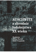 Auschwitz a zbrodnie ludobójstwa XX wieku