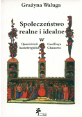 Społeczeństwo realne i idealne w opowieściach kanterberyjskich Geoffreya Chaucera