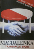 Magdalenka transakcja epoki