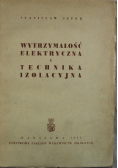 Wytrzymałość elektryczna i technika izolacyjna