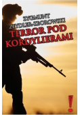Terror pod Kordylierami