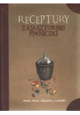 Receptury z klasztornej piwniczki