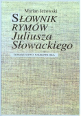 Słownik rymów Juliusza Słowackiego