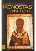 Ikonostas i inne szkice