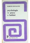 Psychologia w pracy z ludźmi
