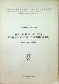 Socjaliści Polscy wobec kultu religijnego