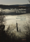 Między mgłami a dymami