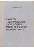 Zarys technologii żywności pochodzenia morskiego