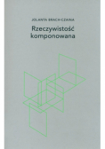 Rzeczywistość komponowana
