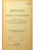 Ewangelie i Dzieje Apostolskie 1917 r