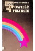 Opowieść O Feliksie