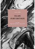 Trąby jerychońskie Utwory wybrane