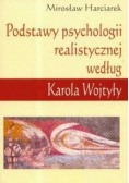 Podstawy psychologii realistycznej według Karola Wojtyły
