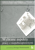 Wybrane aspekty pracy z niepełnosprawnymi
