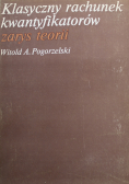Klasyczny rachunek kwantyfikatorów zarys teorii