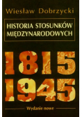 Historia Stosunków Międzynarodowych 1815 1945