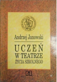 Uczeń w teatrze życia szkolnego