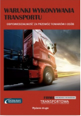 Warunki wykonywania transportu