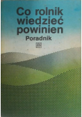 Co rolnik wiedzieć powinien