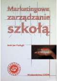 Marketingowe zarządzanie szkołą