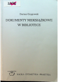 Dokumenty nieksiążkowe w bibliotece