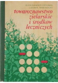 Towaroznawstwo zielarskie i środków leczniczych