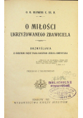 O miłości ukrzyżowanego Zbawiciela 1925 r.