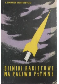 Silniki rakietowe na paliwo płynne